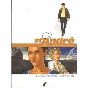 GIL ST ANDRE: 14: EEN ONVERKWIKKELIJKE ZAAK