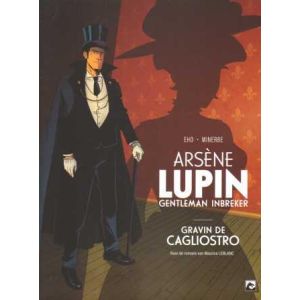 ARSENE LUPIN GENTLEMAN INBREKER: 04: GRAVIN DE CAGLIOSTRO
