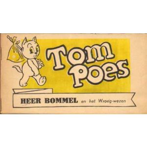 HEER BOMMEL: EN HET WROEG WEZEN (1968)