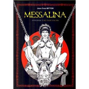 MESSALINA: 05: HET PALEIS VAN PIJN (HC)