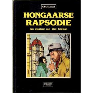 MAX FRIDMAN: HONGAARSE RAPSODIE (HC)
