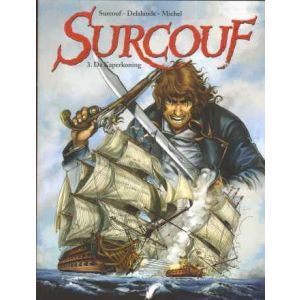 SURCOUF: 03: DE KAPERKONING