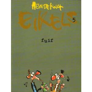 EIKELS: 05: FUIF (HEIN DE KORT)