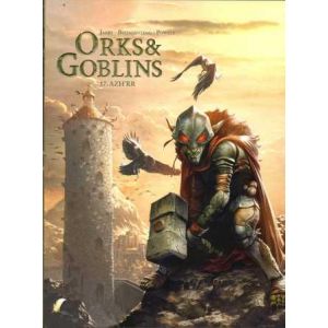 ORKS & GOBLINS: 17: AZH'RR