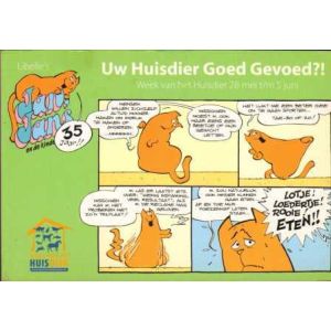JAN, JANS EN DE KINDEREN: UW HUISDIER GOED GEVOED ?!