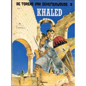 TORENS VAN SCHEMERWOUDE: 09: KHALED (1993)