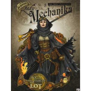 LADY MECHANIKA: 03: HET TABLET VAN HET LOT 3/3
