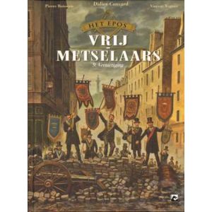 EPOS VAN DE VRIJMETSELAARS: 09: VERNIETIGING
