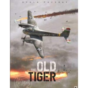 OLD TIGER: THE OLD TIGER