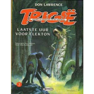 TRIGIE: 02: LAATSTE UUR VOOR ELEKTON (HERZIENE REEKS)