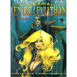 COLLECTIE CANDY GIRLS: 04: LORNA EN DE LEVIATHAN