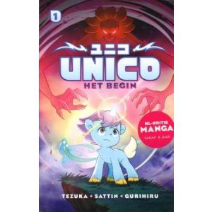 UNICO: 01: HET BEGIN (NEDERLANDSE MANGA)