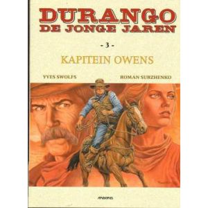 DURANGO, DE JONGE JAREN: 03: KAPITEIN OWENS (HC)