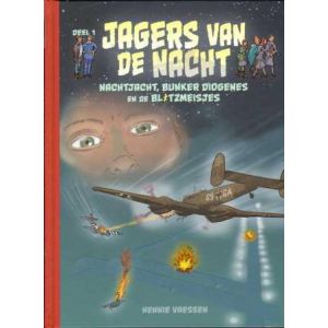 JAGERS VAN DE NACHT: 01: NACHTJACHT, BUNKER DIOGENES (HC)
