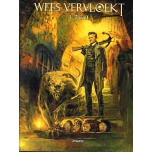 WEES VERVLOEKT: 01: ZAROFF