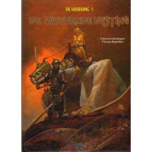 HUURLING: 03: DE ZWEVENDE VESTING (HC 1988)