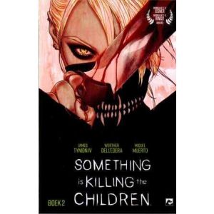 SOMETHING IS KILLING THE CHILDREN: 02: BOEK 2 NEDERLANDSE EDITIE