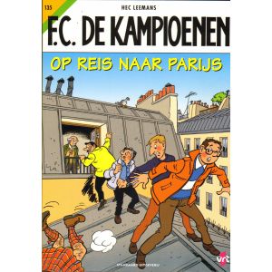 F.C. DE KAMPIOENEN: 135: OP REIS NAAR PARIJS