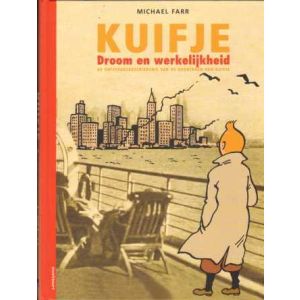 KUIFJE: SP: DROOM EN WERKELIJKHEID (HC 2002)