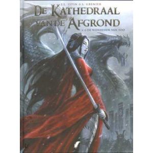 KATHEDRAAL VAN DE AFGROND: 04: DE WONDEREN VAN SOO (HC)
