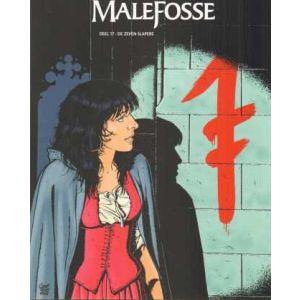 MALEFOSSE: 17: DE ZEVEN SLAPERS