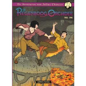 JULIUS CHANCER: 03: DE REGENBOOG ORCHIDEE, DEEL 3 (HC)