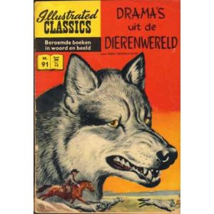 ILLUSTRATED CLASSICS: 091: DRAMA'S UIT DE DIERENWERELD