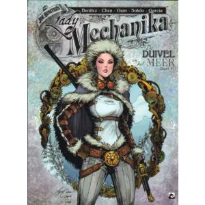 LADY MECHANIKA: 01: DE DUIVEL IN HET MEER (DEEL 1/2)