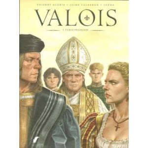 VALOIS: 03: FURIA FRANCESE