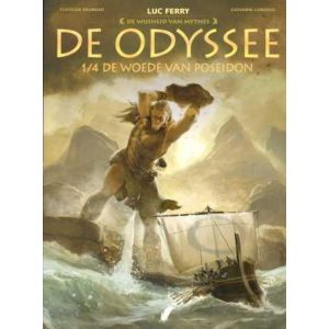 WIJSHEID VAN MYTHES: DE ODYSSEE 1/4 DE WOEDE VAN POSEIDON