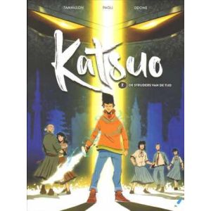 KATSUO: 02: DE STRIJDERS VAN DE TIJD