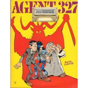 AGENT 327: 01: DOSSIER HEKSENKRING & DOSSIER ONDER WATER (1977)