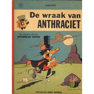 COLLECTIE JONG EUROPA: 26: DE WRAAK VAN ANTHRACIET (1964)