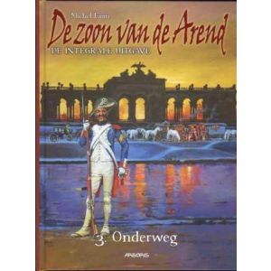 ZOON VAN DE AREND: INTEGRAAL: 03: ONDERWEG (HC)