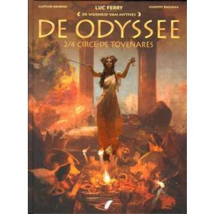 WIJSHEID VAN MYTHES: 19: DE ODYSSEE 2/4 CIRCE DE TOVENARES (HC)