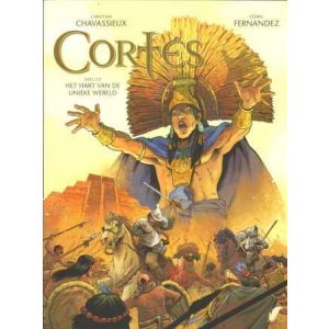 CORTES: 02: HET HART VAN DE UNIEKE WERELD