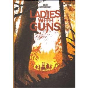 LADIES WITH GUNS: 01: CYCLUS 1