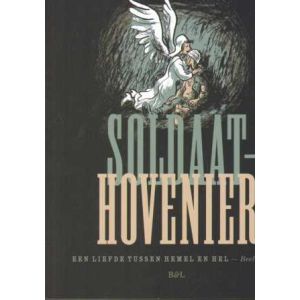 SOLDAAT HOVENIER: EEN LIEFDE TUSSEN HEMEL EN HEL