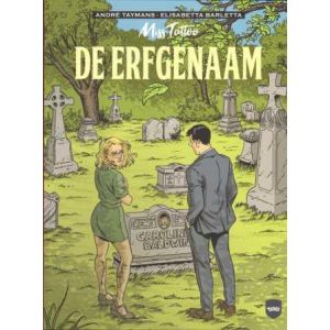 MISS TATTOO: 01: DE ERFGENAAM