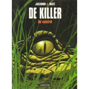 KILLER: 02: DE VALSTRIK (HC)