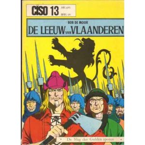 CISO: 13: DE LEEUW VAN VLAANDEREN (BOB DE MOOR)