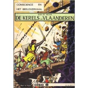 CISO: 08: DE KERELS VAN VLAANDEREN (BOB DE MOOR)