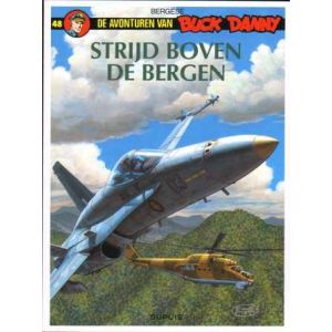 BUCK DANNY: 48: STRIJD BOVEN DE BERGEN