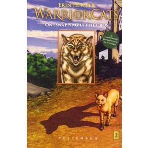 WARRIOR CATS: 05: ONTSNAPPING UIT HET BOS