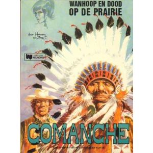 COMANCHE: 02: WANHOOP EN DOOD OP DE PRAIRIE