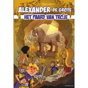 ALEXANDER DE GROTE: 06: HET PAARD VAN TROJE