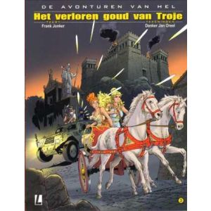 AVONTUREN VAN HEL: 03: HET VERLOREN GOUD VAN TROJE