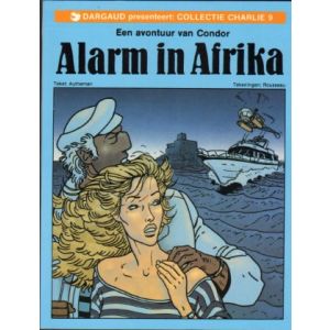 COLLECTIE CHARLIE: 09: CONDOR: ALARM IN AFRIKA