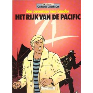 COLLECTIE CHARLIE: 20: CONDOR: HET RIJK VAN DE PACIFIC