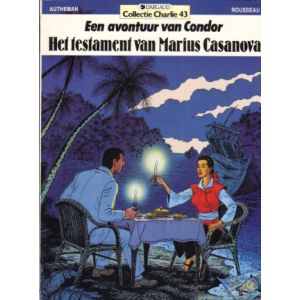 COLLECTIE CHARLIE: 43: CONDOR: HET TESTAMENT VAN MARIUS CASANOVA